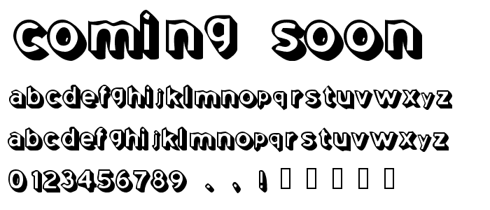 Coming Soon! font